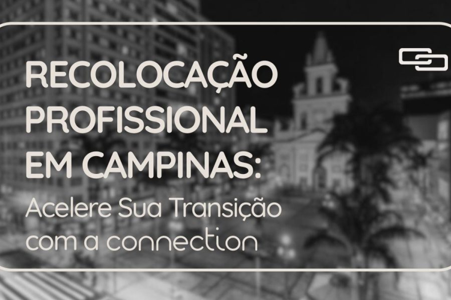 Melhores Empresas de Recolocação em Campinas